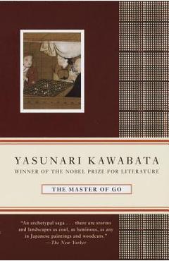 Coperta cărții 'The Master of Go - Yasunari Kawabata'