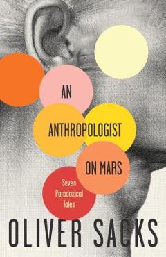 Coperta cărții An Anthropologist on Mars: Seven Paradoxical Tales