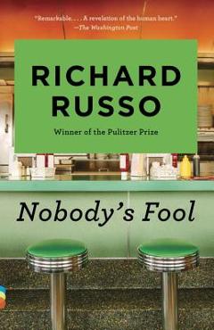Poza produsului Nobody's Fool - Richard Russo