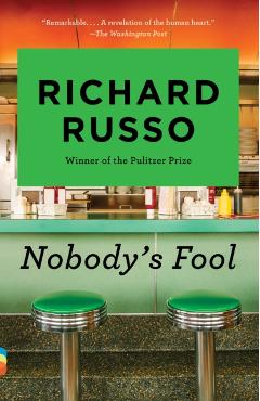 Nobody's Fool - Richard Russo