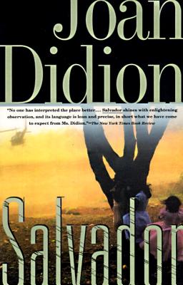 Salvador - Joan Didion