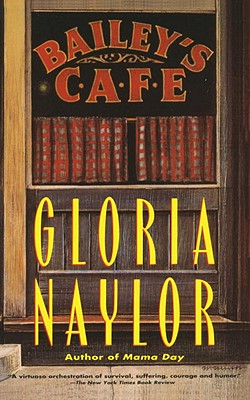 Bailey's Cafe - Gloria Naylor