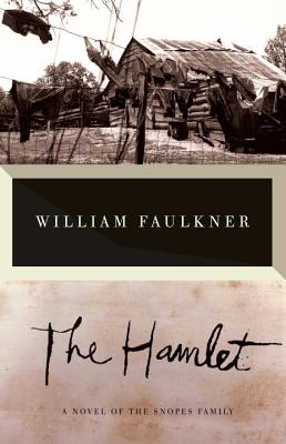 The Hamlet - William Faulkner