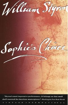 Sophie's Choice - William Styron