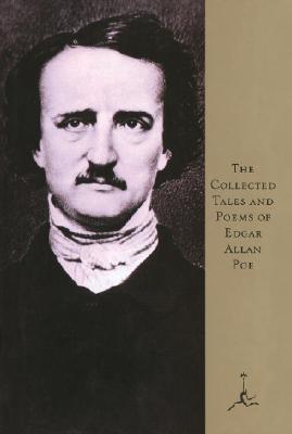 The Collected Tales and Poems of Edgar Allan Poe - Edgar Allan Poe
