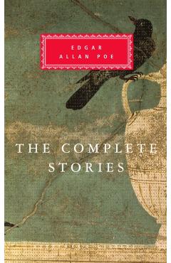 The Complete Stories - Edgar Allan Poe