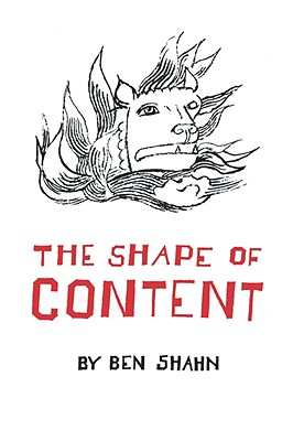 The Shape of Content - Ben Shahn