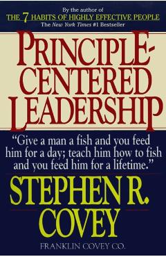 Principle-Centered Leadership - Stephen R. Covey