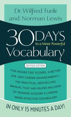 30 Days to a More Powerful Vocabulary - Norman Lewis