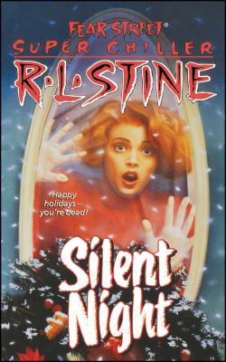 Silent Night: A Christmas Suspense Story - R. L. Stine