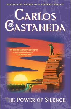 Power of Silence - Carlos Castaneda