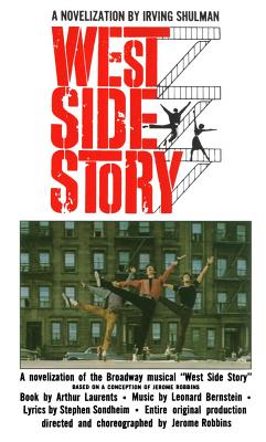 West Side Story - Irving Shulman