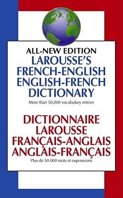 Larousse French English Dictionary - Larousse