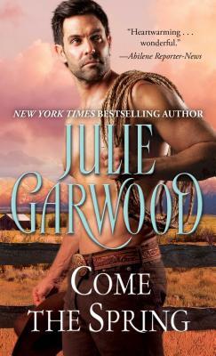 Come the Spring - Julie Garwood