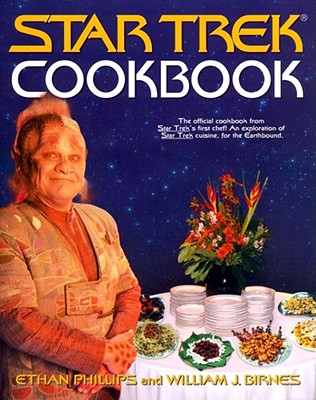 Star Trek Cookbook - Ethan Phillips