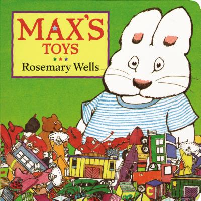 Max's Toys - Rosemary Wells