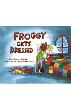 Coperta cărții 'Froggy Gets Dressed Board Book - Jonathan London'