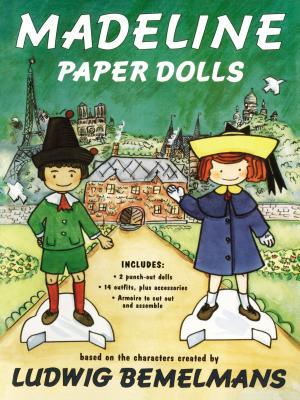 Madeline Paper Dolls - Ludwig Bemelmans