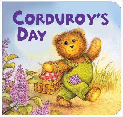 Corduroy's Day - Don Freeman