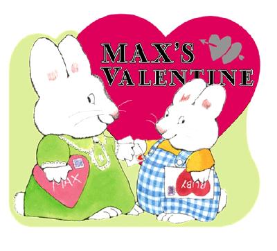 Max's Valentine - Rosemary Wells