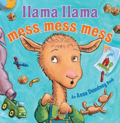 Llama Llama Mess Mess Mess - Anna Dewdney