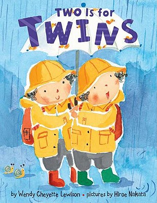 Two Is for Twins - Wendy Cheyette Lewison