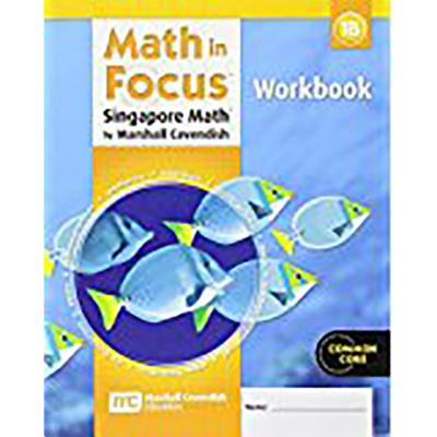 Math in Focus: Singapore Math: Student Workbook, Book B Grade 1 - Great Source