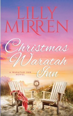 Christmas at the Waratah Inn - Mirren Lilly