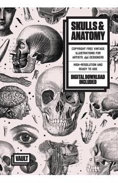 Poza produsului Skulls & Anatomy: Copyright Free Vintage Illustrations for Artists & Designers - James Kale