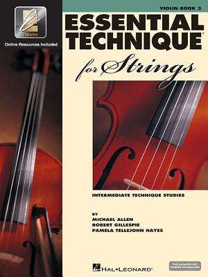 Essential Technique for Strings with Eei: Violin - Robert Gillespie