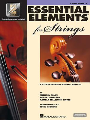 Essential Elements for Strings - Book 2 with Eei: Cello - Robert Gillespie