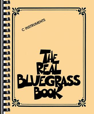 The Real Bluegrass Book, C Instruments - Hal Leonard Corp