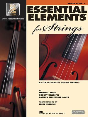 Essential Elements for Strings - Book 1 with Eei: Violin - Robert Gillespie