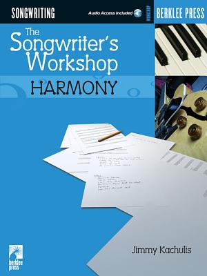 The Songwriter's Workshop: Harmony - Jimmy Kachulis