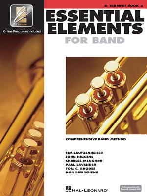 Essential Elements for Band - Book 2 with Eei: BB Trumpet - Hal Leonard Corp