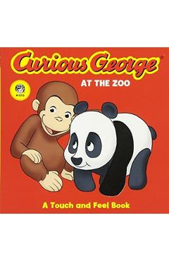 Curious George at the Zoo (Cgtv Touch-And-Feel Board Book) - H. A. Rey