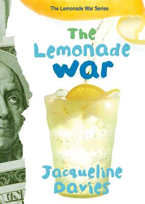 The Lemonade War - Jacqueline Davies