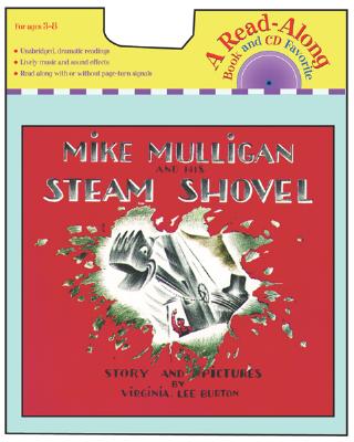 Mike Mulligan and His Steam Shovel Book & CD [With CD (Audio)] - Virginia Lee Burton