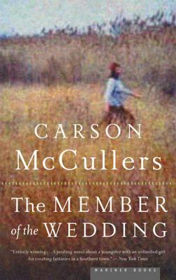 The Member of the Wedding - Carson Mccullers