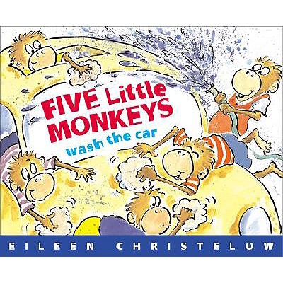 Five Little Monkeys Wash the Car - Eileen Christelow