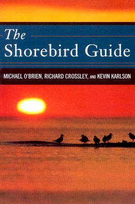 The Shorebird Guide - Michael O'brien