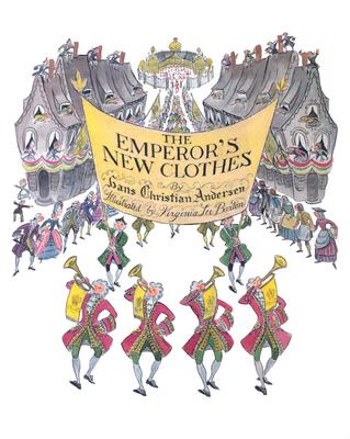 The Emperor's New Clothes - Virginia Lee Burton