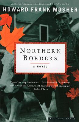 Northern Borders - Howard Frank Mosher