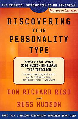 Discovering Your Personality Type: The Essential Introduction to the Enneagram - Don Richard Riso