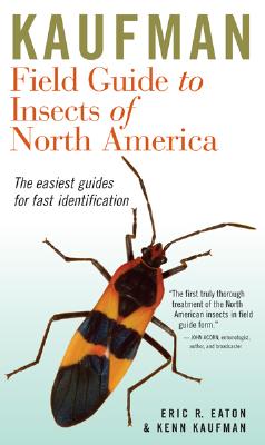 Kaufman Field Guide to Insects of North America - Eric R. Eaton