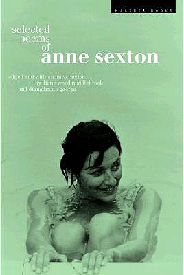 Selected Poems of Anne Sexton - Linda Gray Sexton