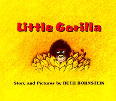 Little Gorilla - Ruth Bornstein