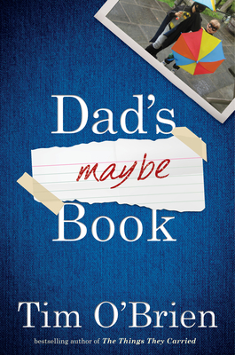 Dad's Maybe Book - Tim O'brien