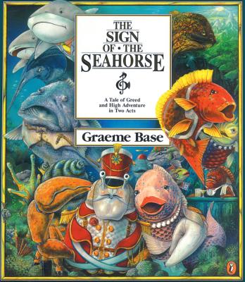 Sign of the Seahorse - Graeme Base