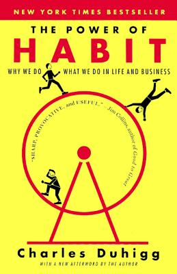Power of Habit - Charles Duhigg
